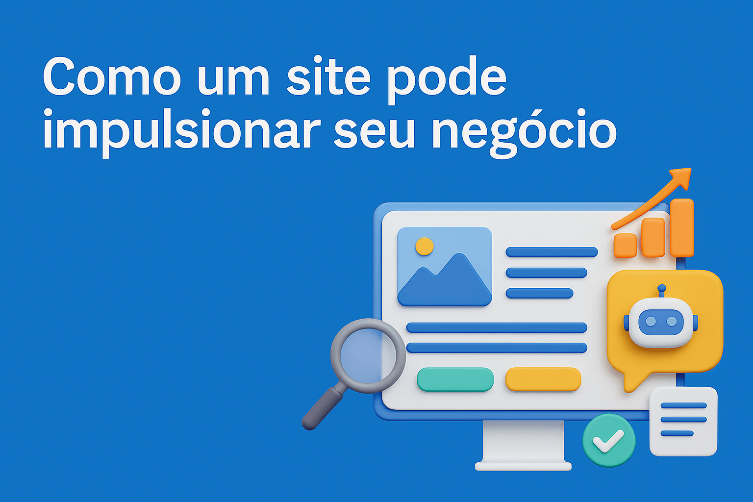 Como um site pode impulsionar seu negócio?