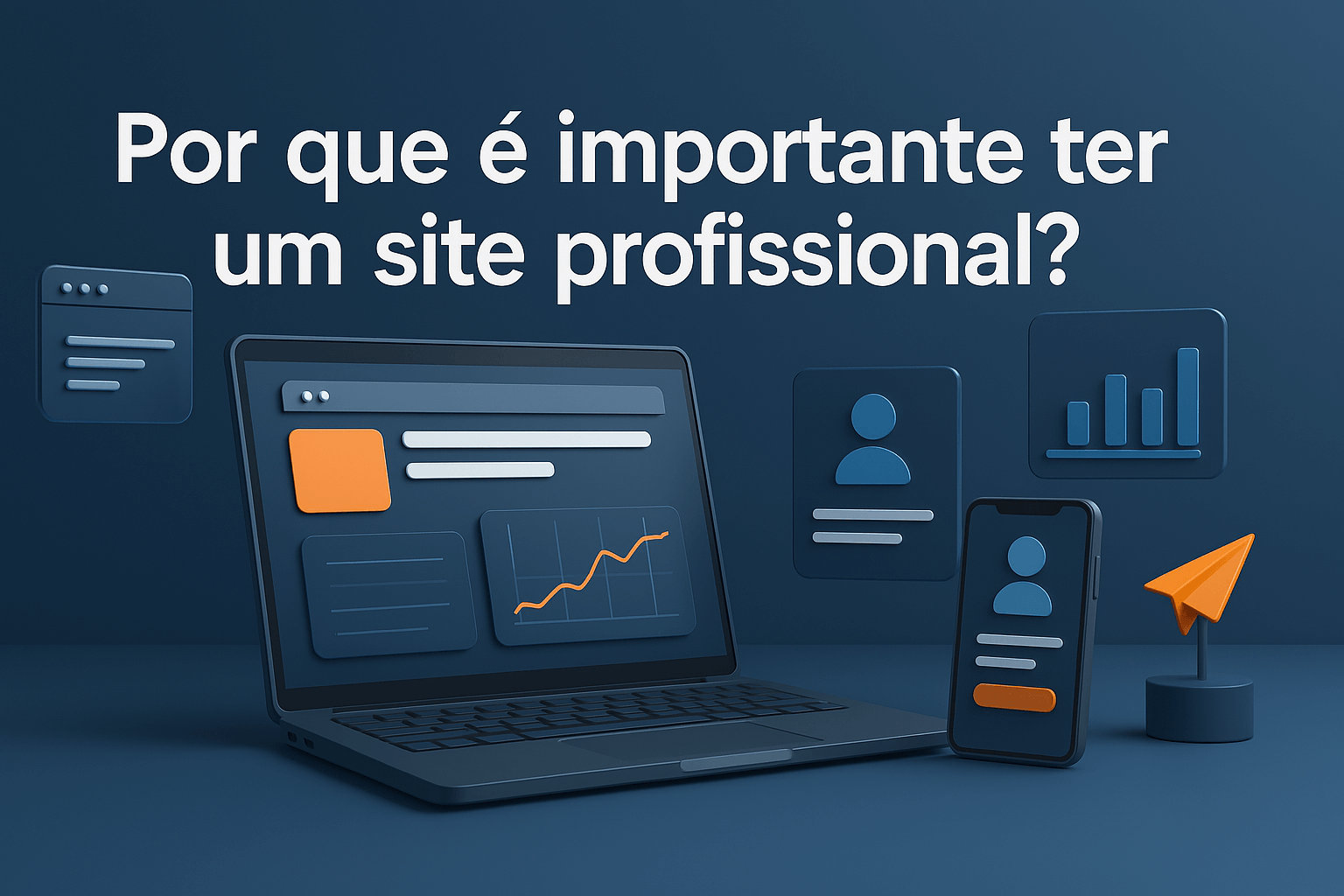 Por que é importante ter um site profissional?